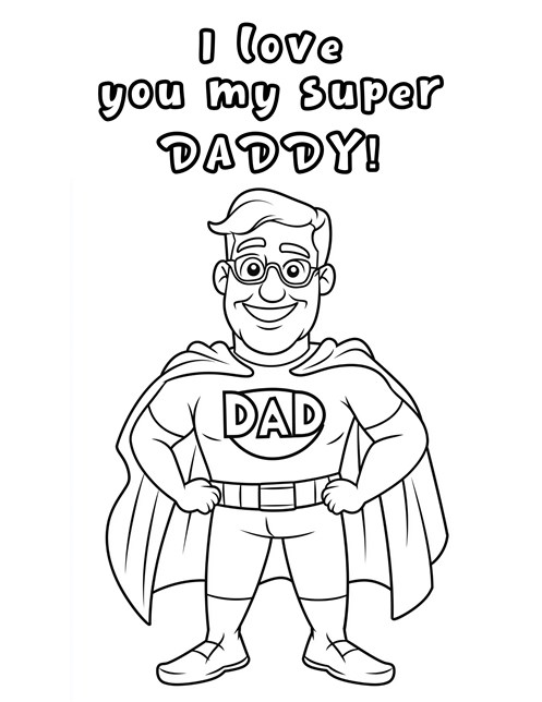 Superhero dad with cape and text saying love you daddy